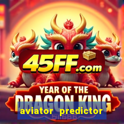 aviator predictor v4.0 apk download